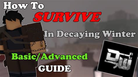 how to get good in decaying winter